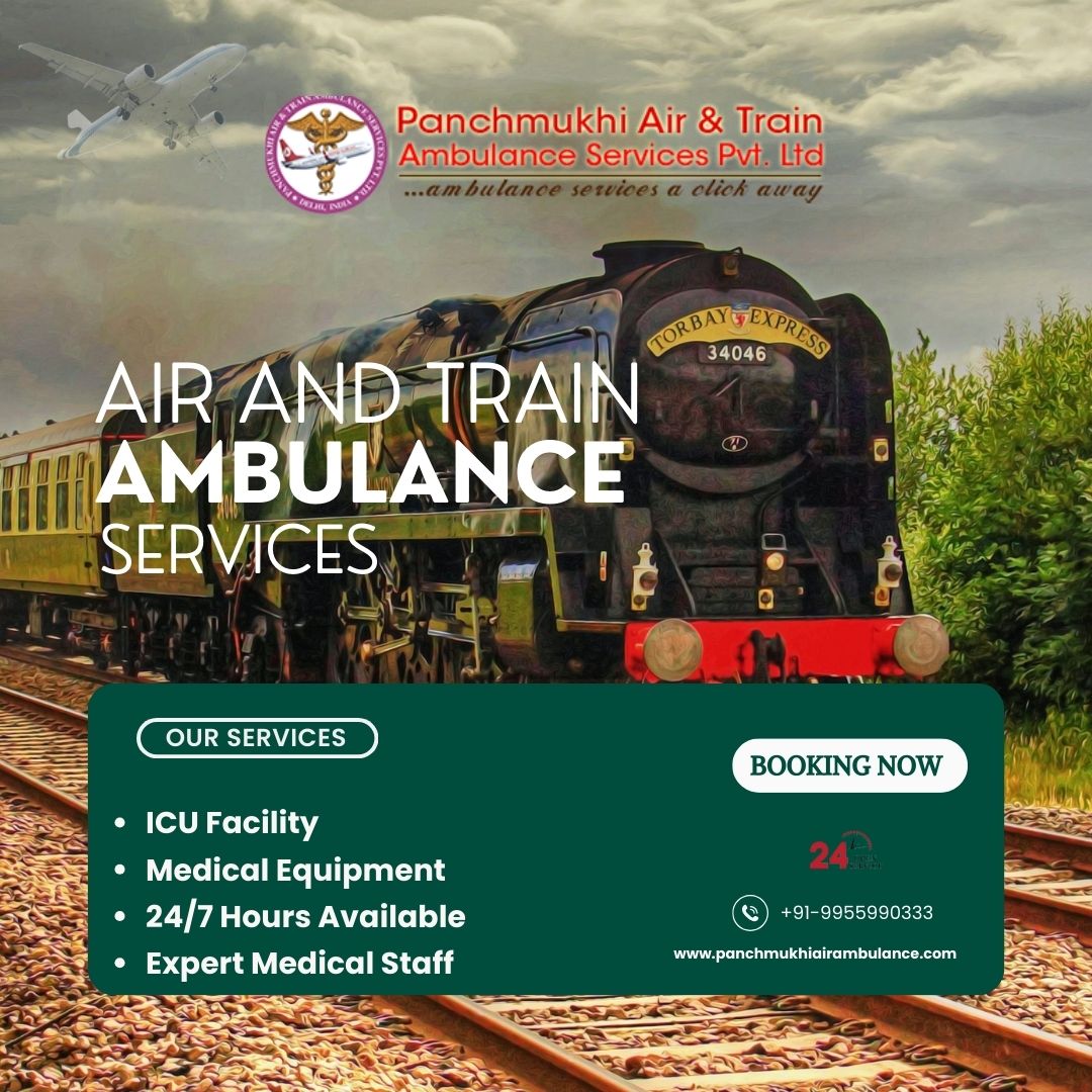 Choose Safe and Comfortable Panchmukhi Air and Train Ambulance Services in Raipur